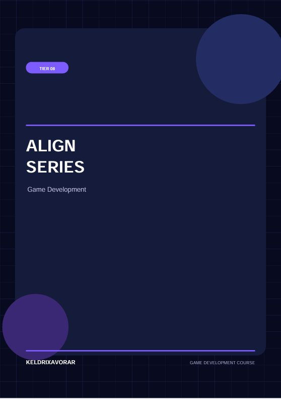 A digital cover graphic for a game development course titled 'ALIGN SERIES' by KeldrIxavorar. The design features a dark navy blue background with a subtle grid pattern, a large rounded dark blue circle in the top right, a purple rounded button labeled 'TEXT 08' in the upper left, and a purple rounded circle in the bottom left.