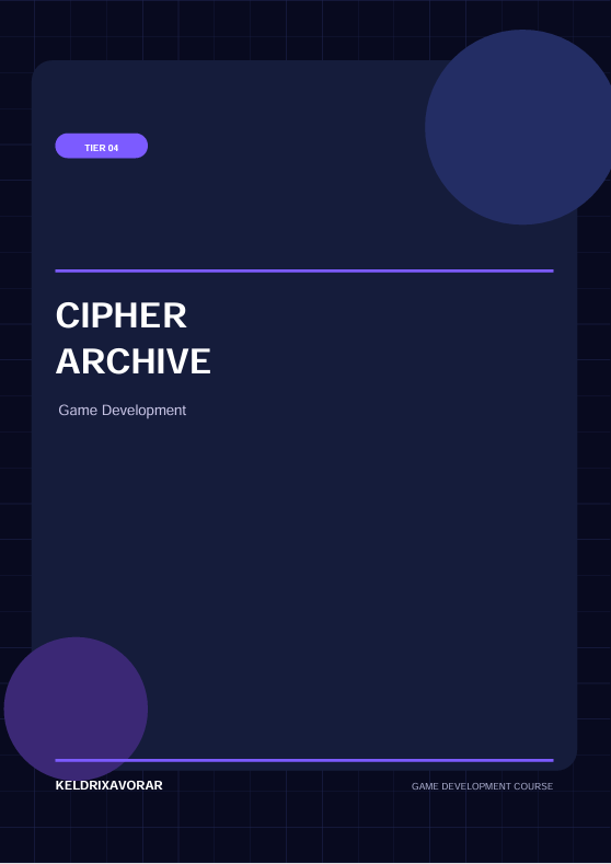 A digital cover graphic for a game development course titled 'CIPHER ARCHIVE'. The design features a dark navy blue background with a subtle grid pattern, a large rounded dark blue circle in the top right, and a smaller purple circle in the bottom left.